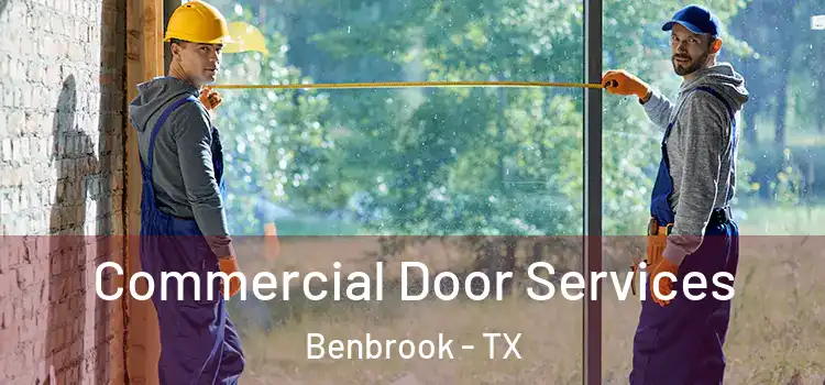 Commercial Door Services Benbrook - TX