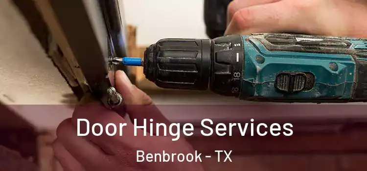 Door Hinge Services Benbrook - TX
