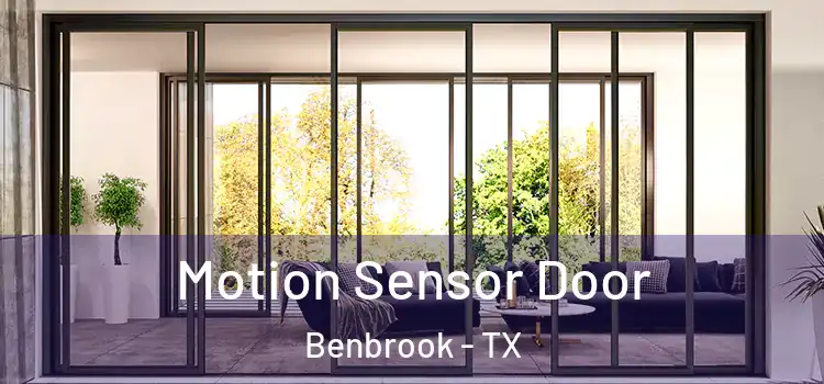 Motion Sensor Door Benbrook - TX