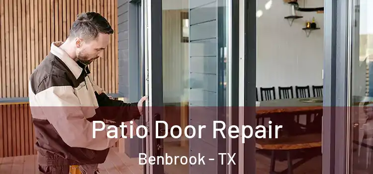 Patio Door Repair Benbrook - TX