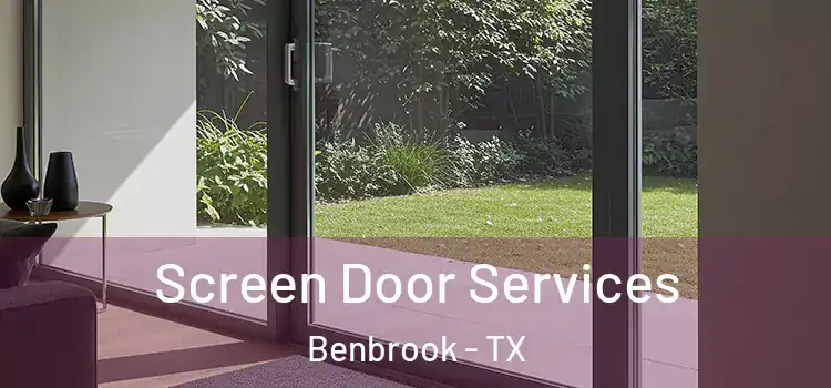 Screen Door Services Benbrook - TX